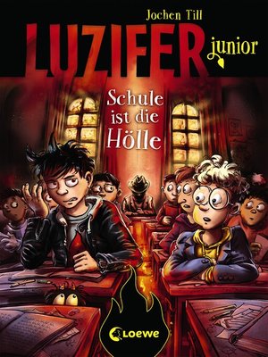 cover image of Luzifer junior (Band 6)--Schule ist die Hölle